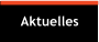 Aktuelles